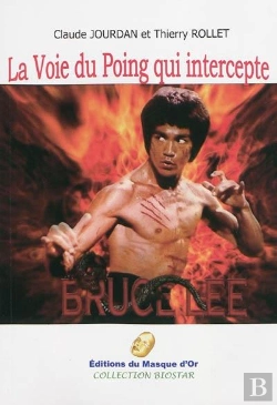 Bertrand.pt - Bruce Lee ; La Voie Du Poing Qui Intercepte