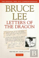Bruce Lee Letters Of The Dragon