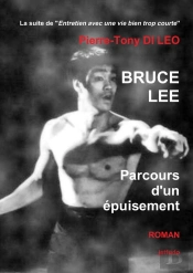 Bruce Lee Parcours D'Un Epuisement