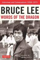 Bruce Lee Words Of The Dragon