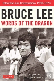 Bruce Lee Words Of The Dragon