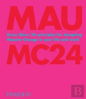 Bruce Mau: Mc24
