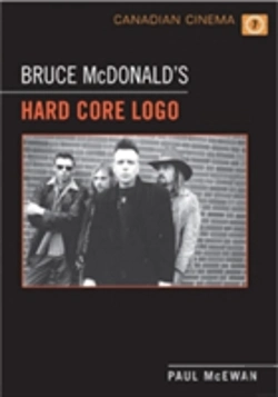 Bertrand.pt - Bruce Mcdonald'S 'Hard Core Logo'