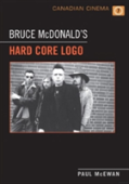 Bruce Mcdonald'S 'Hard Core Logo'
