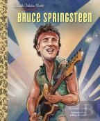 Bruce Springsteen A Little Golden Book Biography