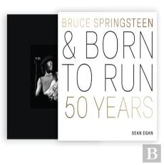 Bruce Springsteen And Born To Run