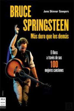 Bertrand.pt - Bruce Springsteen. Más Duro Que Los Demás