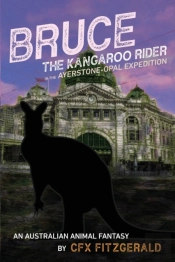 Bruce, The Kangaroo Rider In The Ayersto