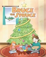 Bruce The Spruce