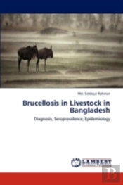 Brucellosis In Livestock In Bangladesh