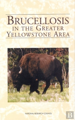 Bertrand.pt - Brucellosis In The Greater Yellowstone Area