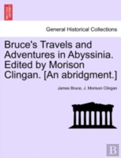 Bertrand.pt - Bruce'S Travels And Adventures In Abyssi