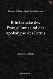 Bruchstucke Des Evangeliums Und Der Apokalypse Des Petrus