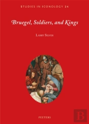Bruegel, Soldiers, And Kings