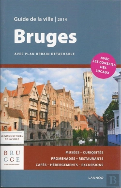 Bertrand.pt - Bruges ; Guide De La Ville
