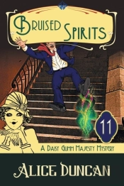 Bruised Spirits (A Daisy Gumm Majesty Mystery, Book 11)