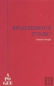Bruissement D'Oubli