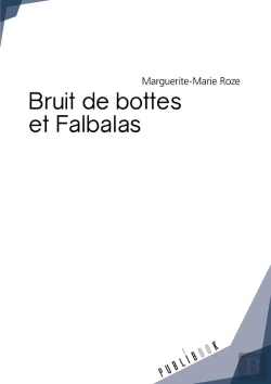 Bertrand.pt - Bruit De Bottes Et Falbalas