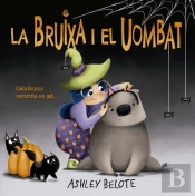 Bruixa I El Uombat, La