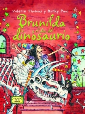 Bruja Brunilda Y El Día Del Dinosaurio