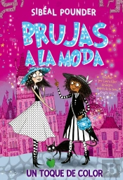 Brujas A La Moda 3. Un Toque De Color