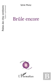 Brûle Encore