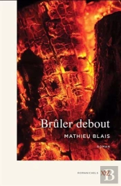 Brûler Debout