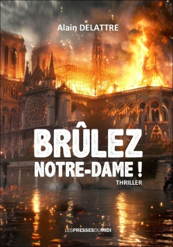 Bertrand.pt - Brûlez Notre Dame !