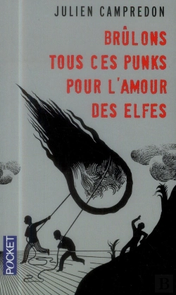 Bertrand.pt - Brûlons Tous Ces Punks Pour L'Amour Des Elfes