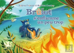 Bertrand.pt - Brûlot S'Enflamme Un Peu Trop
