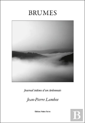 Brumes : Journal Intime D'Un Ardennais