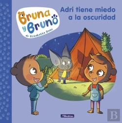 Bertrand.pt - Bruna Y Bruno 1. Adri Tiene Miedo A La Oscuridad