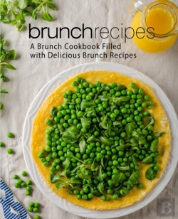 Bertrand.pt - Brunch Recipes: A Brunch Cookbook Filled