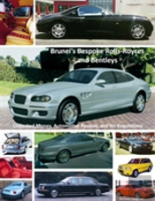 Brunei'S Bespoke Rolls-Royces And Bentleys; Unlimited Money, Automotive Passion, And No Regulations