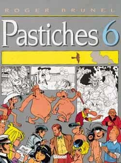 Bertrand.pt - Brunel Tome 5 ; Pastiches Tome 6