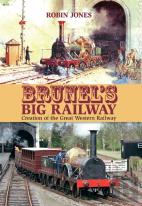Brunel'S Big Railway