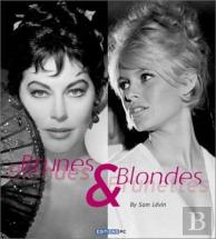Brunes & Blondes Blondes & Brunettes
