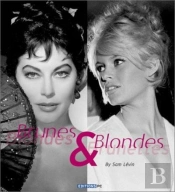 Brunes & Blondes Blondes & Brunettes