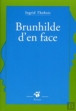 Bertrand.pt - Brunhilde D'En Face