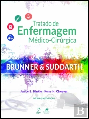Brunner & Suddarth - Tratado de Enfermagem Médico-Cirúrgica - 2 Volumes