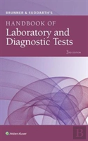 Brunner & Suddarth'S Handbook Of Laboratory And Diagnostic Tests