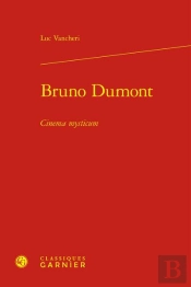 Bruno Dumont - Cinema Mysticum