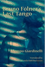 Bruno Folner'S Last Tango