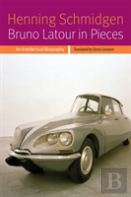 Bruno Latour In Pieces