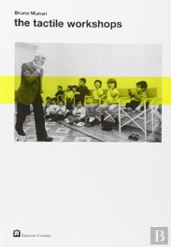 Bertrand.pt - Bruno Munari - The Tactile Workshops