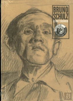 Bertrand.pt - Bruno Schulz. El País Tenebroso