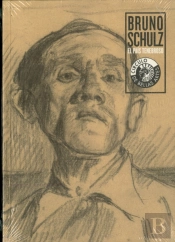 Bruno Schulz. El País Tenebroso