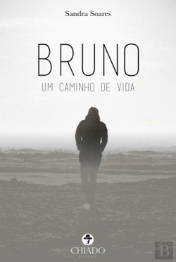 Bertrand.pt - Bruno, um Caminho de Vida