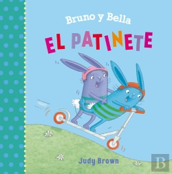 Bertrand.pt - Bruno Y Bella. El Patinete