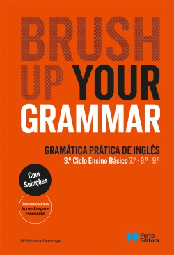 Bertrand.pt - Brush up your Grammar - Inglês - 7.º, 8.º e 9.º Anos